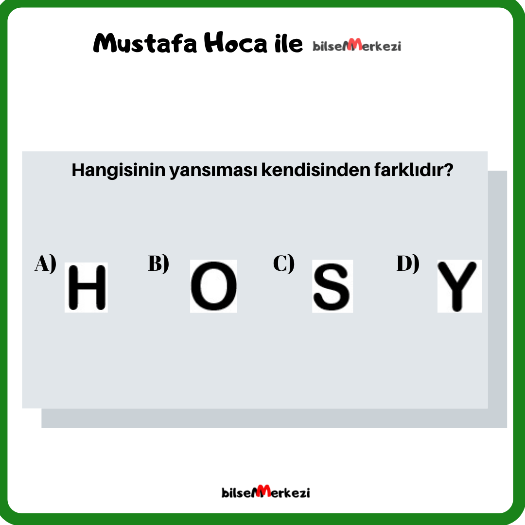Deneme Sınavı-3 MKL2 YansimasiniBul Question 0018 Answer C - Deneme Sınavı-3